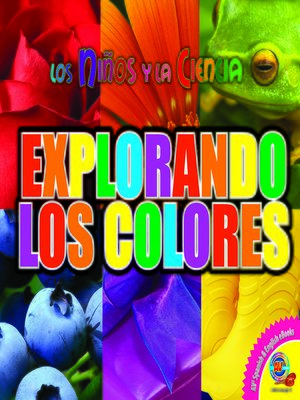 cover image of Explorando los colores (Exploring Colors)